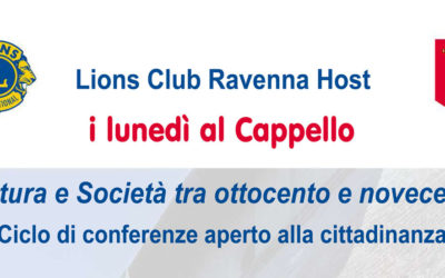 Cultura e società tra ‘800 e ‘900 – LC Ravenna Host