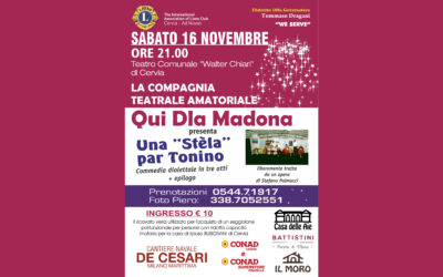 Commedia dialettale “Una stela par Tonino” – LC Cervia Ad Novas, 16 novembre
