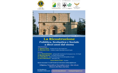 Convegno Lions dal titolo “La ricostruzione Pubblica, Scolastica e Sociale a dieci anni dal Sisma del 2009” – LC L’Aquila Host, 22 novembre
