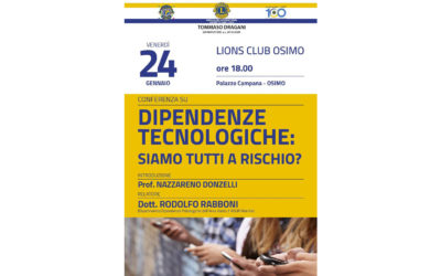 Dipendenze tecnologiche: siamo tutti a rischio – LC Osimo, 24 gennaio 2020