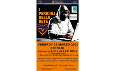 I pericoli della rete – LC San Salvo, 12 marzo 2021
