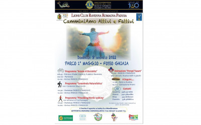 Camminiamo attivi e fattivi – LC Ravenna Romagna Padusa, 8 maggio 2022