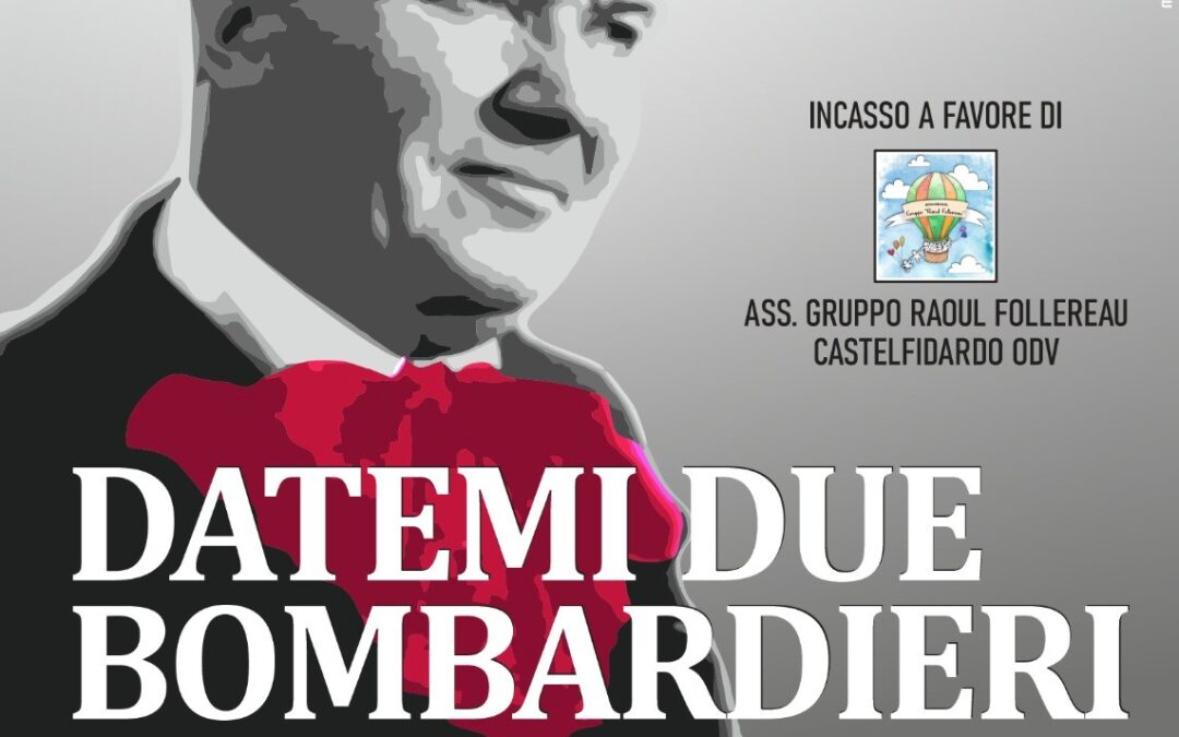 Datemi Due Bombardieri – LC Ancona Host, 21 marzo 2025