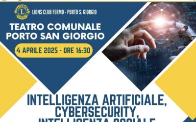 Intelligenza artificiale, cyber security, intelligenza sociale – LC Fermo Porto San Giorgio, 4 aprile 2025