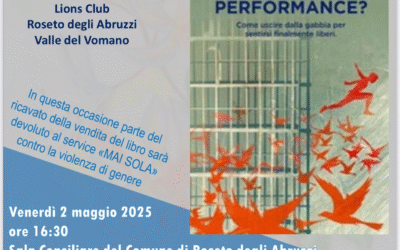 Ansia da Performance? – LC Roseto degli Abruzzi Valle del Vomano, 2 maggio 2025