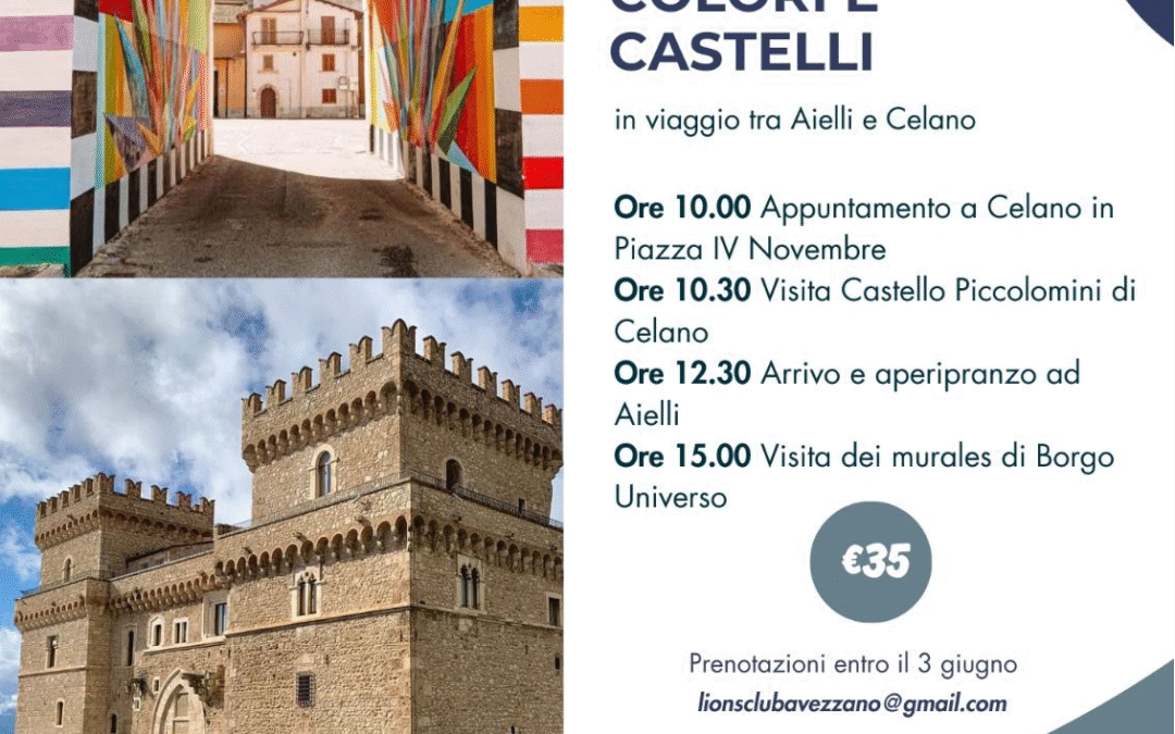 Colori e Castelli &ndash; LC Avezzano, 7 giugno 2025