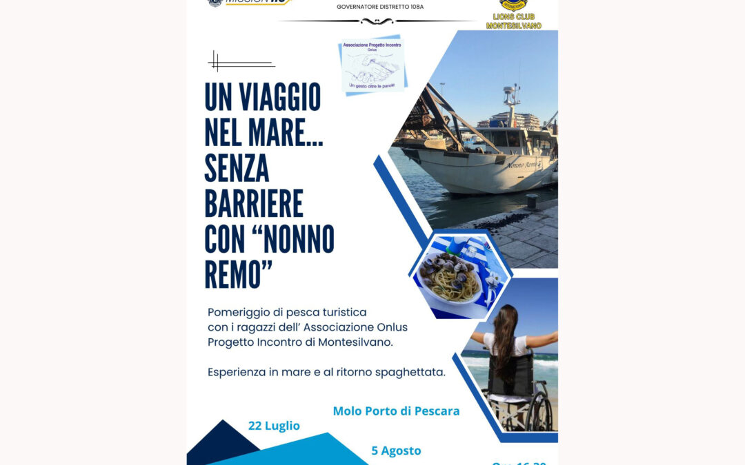 Un viaggio nel mare senza barriere – LC Montesilvano, 22 luglio e 5 agosto 2025