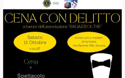 Cena con delitto – LC Ancona La Mole, 11 ottobre 2025