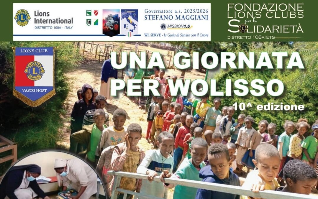 Una giornata per Wolisso – LC Vasto Host, 21 settembre 2025