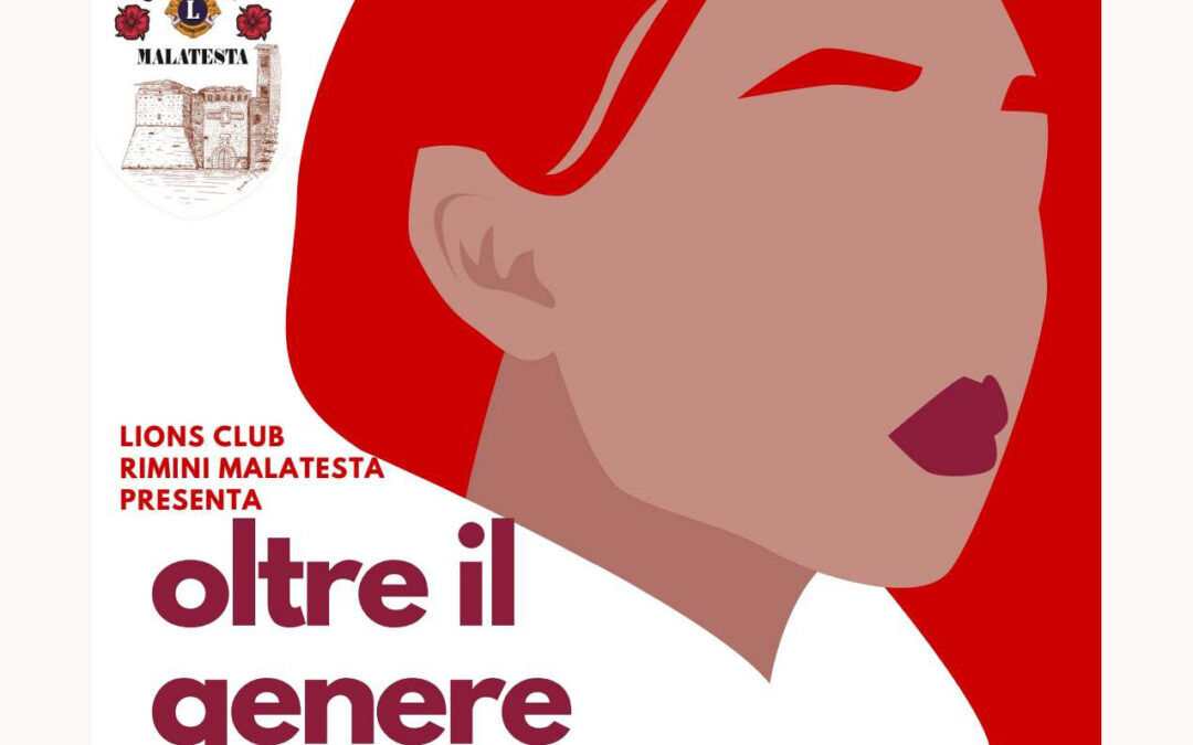 Oltre il genere – LC Rimini Malatesta, 21 novembre 2025