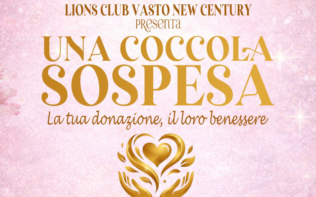 Una coccola sospesa &ndash; LC Vasto New Century, 9 marzo 2026
