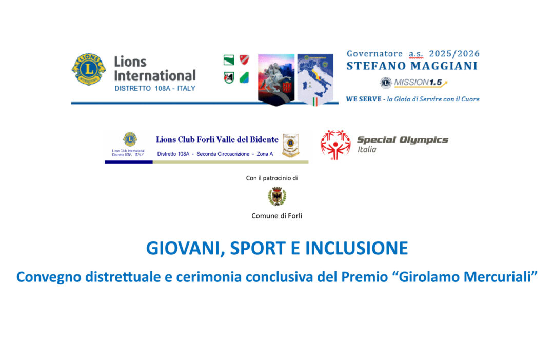 Giovani, sport e inclusione sociale &ndash; LC Forl&igrave; Valle del Bidente, 23 aprile 2026