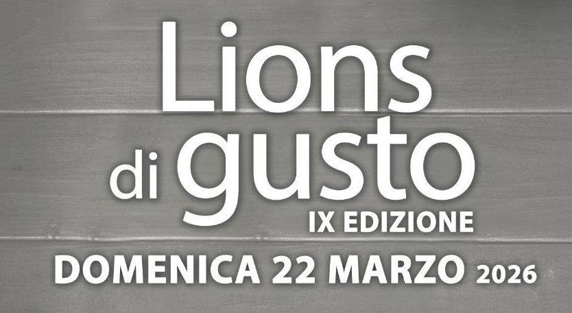Lions di Gusto &ndash; LC Seconda Circoscrizione Zona B, 22 marzo 2026