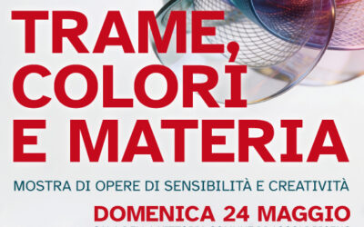 Trame, Colori e Materia &ndash; LC Ascoli Piceno, 24 maggio 2026