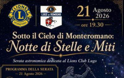 Notte di Stelle e Miti &ndash; LC Lugo, 21 agosto 2026