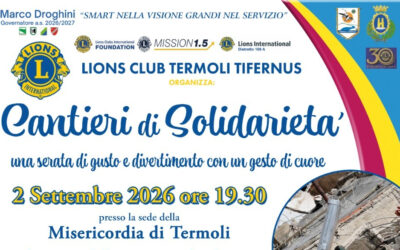 Cantieri di solidarietà – LC Termoli Tifernus, 2 settembre 2026